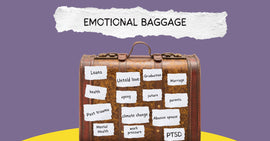 Emotional Baggage: Understanding and Overcoming Your Inner Burdens